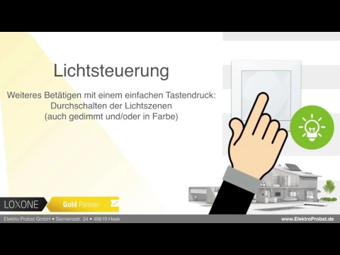 Loxone Touch - Funktionsweise und Bedienkonzept im Detail
