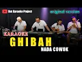Download Lagu GHIBAH KARAOKE NADA COWOK/PRIA (Rhoma irama) ORIGINAL VERSION