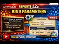 5 Oracle Reports 12c Report Bind Parameters Create Dynamic Parameterized Reports