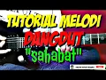 Download Lagu Tutorial melodi sahabat || rhoma irama