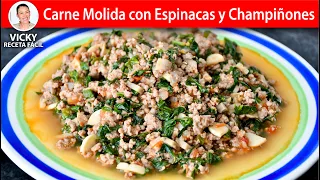 CARNE MOLIDA CON ESPINACAS Y CHAMPIÑONES | Vicky Receta Facil