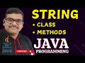STRING CLASS STRING METHODS - JAVA PROGRAMMING