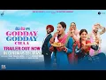 Godday Godday Chaa 26th May Trailer Sonam Tania Gitaj Gurjazz Vijay Arora