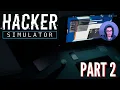 Hacker Simulator Walkthrough - Episode 2