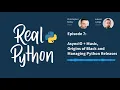 AsyncIO Music Origins of Black and Managing Python Releases Real Python Podcast