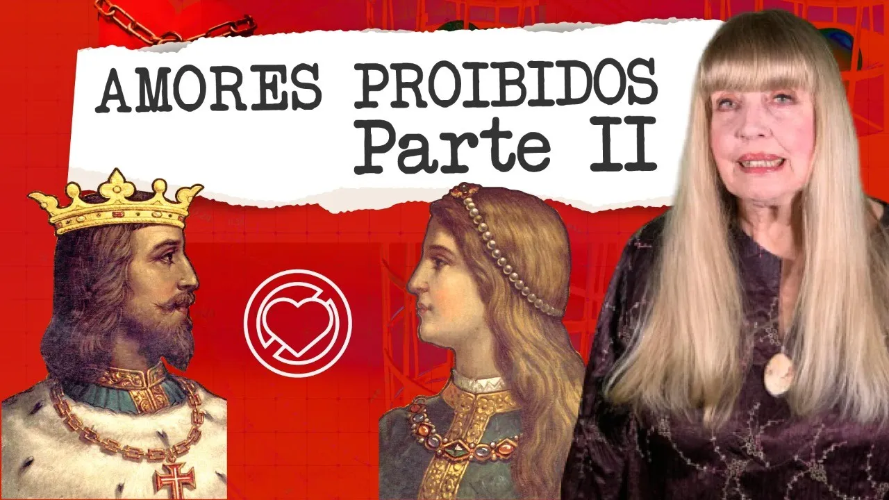 Amores proibidos na História e literatura | Parte 2 | Coluna ‘Prazer, Valderez’