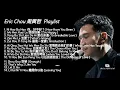 Download Lagu Eric Chou 周興哲 - Playlist