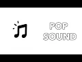 Pop Sound Effect! ||FREE TO DOWNLOAD||