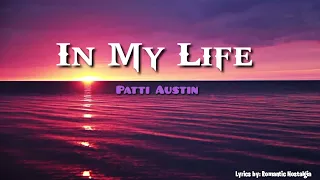  in my life patti austin lyrics 