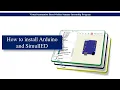 How to install Arduino and SimulIED Summer Internship Program