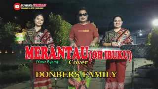 Download MERANTAU-(Oh Ibuku)-Titiek Sandora-Cover-DONBERS FAMILY Channel  (DFC) Malaka MP3