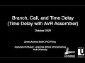 Branch Call and Time Delay Time Delay with AVR Assembler