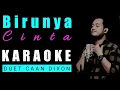 Download Lagu BIRUNYA CINTA (Dayu AG / Kitty Andry) Karaoke Duet Cowok || CaAn Dixon