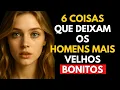 Download Lagu 6 THINGS THAT MAKE OLDER MEN IRRESISTIBLE TO YOUNG WOMEN