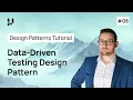 Data-Driven Testing Design Pattern Explained