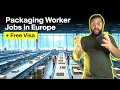 Packing Packaging jobs in Europe Free Visa Apply Now