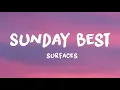 Surfaces - Sunday Best (Lyrics)