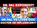 Lagu Dr Pal vs Liver Doc Fight in X - Deva's update - 455