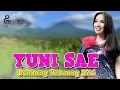 Download Lagu YUNI SA'E  TERBARU DENDANG UNTUANG DIRI ( Official Music Video)