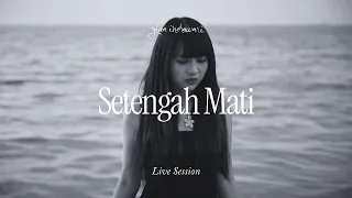 ghea indrawari setengah mati live session 