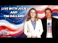 LIVE WITH JULIE AND TIM BALLARD