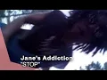 Download Lagu Jane's Addiction - Stop (Official Music Video) | Warner Vault