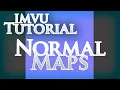 IMVU Studio Tutorial - Normal Maps