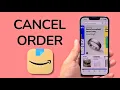 How To Cancel Order On Amazon