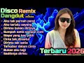 Lagu DANGDUT DISCO REMIX TERBARU 💯 AKU TAK PERNAH PERGI 🔥 COCOK UNTUK MENEMANI HARI-HARI MU 