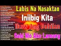 Lagu Sabi Mo Ako Lamang🎷Best Opm Love Song || Tagalog Love Song || Tagos Sa Puso 70s 80s 90s