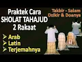 Download Lagu Tata Cara Sholat Tahajud 2 Rakaat - Ust. Mahmud Asy-Syafrowi