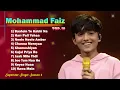 Download Lagu Mohammad Faiz Top-10 🎵song/Mohammad Faiz all song 2023 //Superstar Singer Senson 2 #mohammad