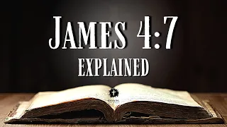 JAMES 4 7 - Bible Verse of the Day Explained What Does This REALLY Mean