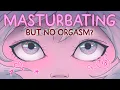 Download Lagu What Happens If You Masturbate and Don’t Orgasm