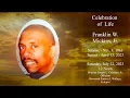 A Celebration of Life for Franklin W Mickins Jr - July 22 2023