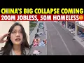 China s GREAT COLLAPSE Is Coming 200 Million Can t Find Jobs 50 Million Become Homeless