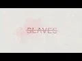 Slaves - True Colors (Acoustic)
