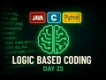 Logic Oriented Coding Day-23 C Java Python Explained in Telugu technicaltopics Live