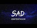 Download Lagu xxxtentacion - Sad(Lyrics)Old Town Beats