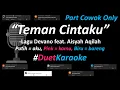 Download Lagu Devano feat. Aisyah Aqilah - Teman Cintaku (Duet Karaoke Version - Part Cowok Only) | Cover