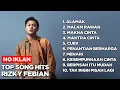 Rizky Febian Full Album Viral 2025 – Love Story Playlist Paling Enak Didengar
