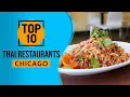 Top 10 Best Thai Restaurants in Chicago