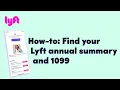 How-to Find your Lyft annual summary and 1099 Tutorial Learn with Lyft