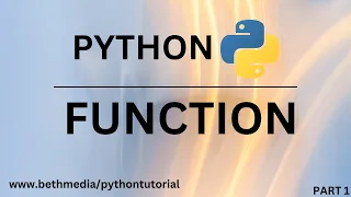 Python Function Tutorial for Beginners Learn How to Create and Use Functions in Python Part 1
