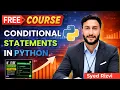 if if-else and elif Conditional Statements in Python Conditional Statements for Beginners