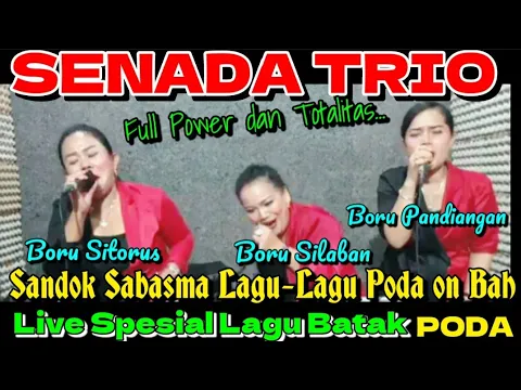 Download MP3 SENADA TRIO - Cover  Lagu Batak Poda Terpopuler dan Hits Sepanjang Masa @hangganeriksonchannel8093