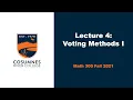 Voting Methods I
