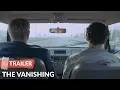 The Vanishing 1988 Trailer Spoorloos Bernard-Pierre Donnadieu Gene Bervoets