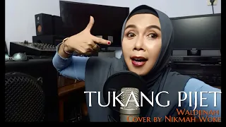 Download TUKANG PIJET - Waldjinah, cover by Nikmah Woke MP3