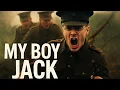 My Boy Jack 2007 Full Movie Daniel Radcliffe War Drama with Multiple Subtitle